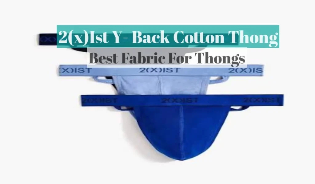 Best Fabric for Your Thong
